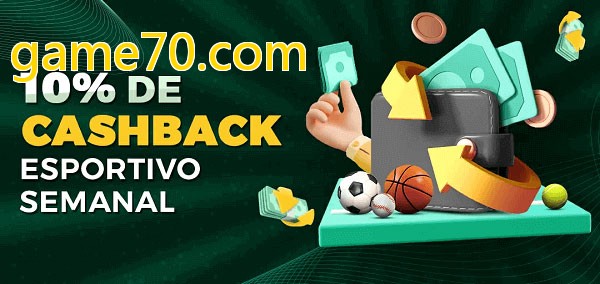 10% de bônus de cashback na game70.com